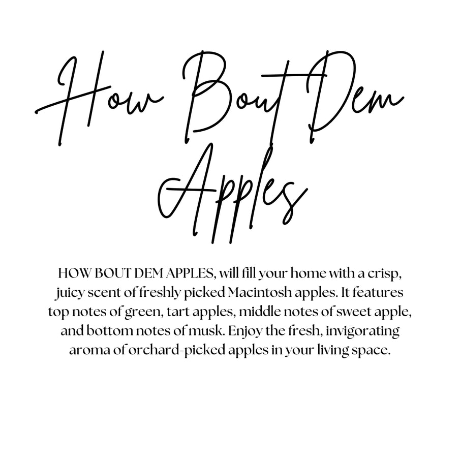How Bout Dem Apples Candle