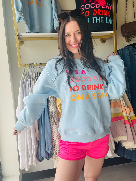 Drink on a Boat Crewneck
