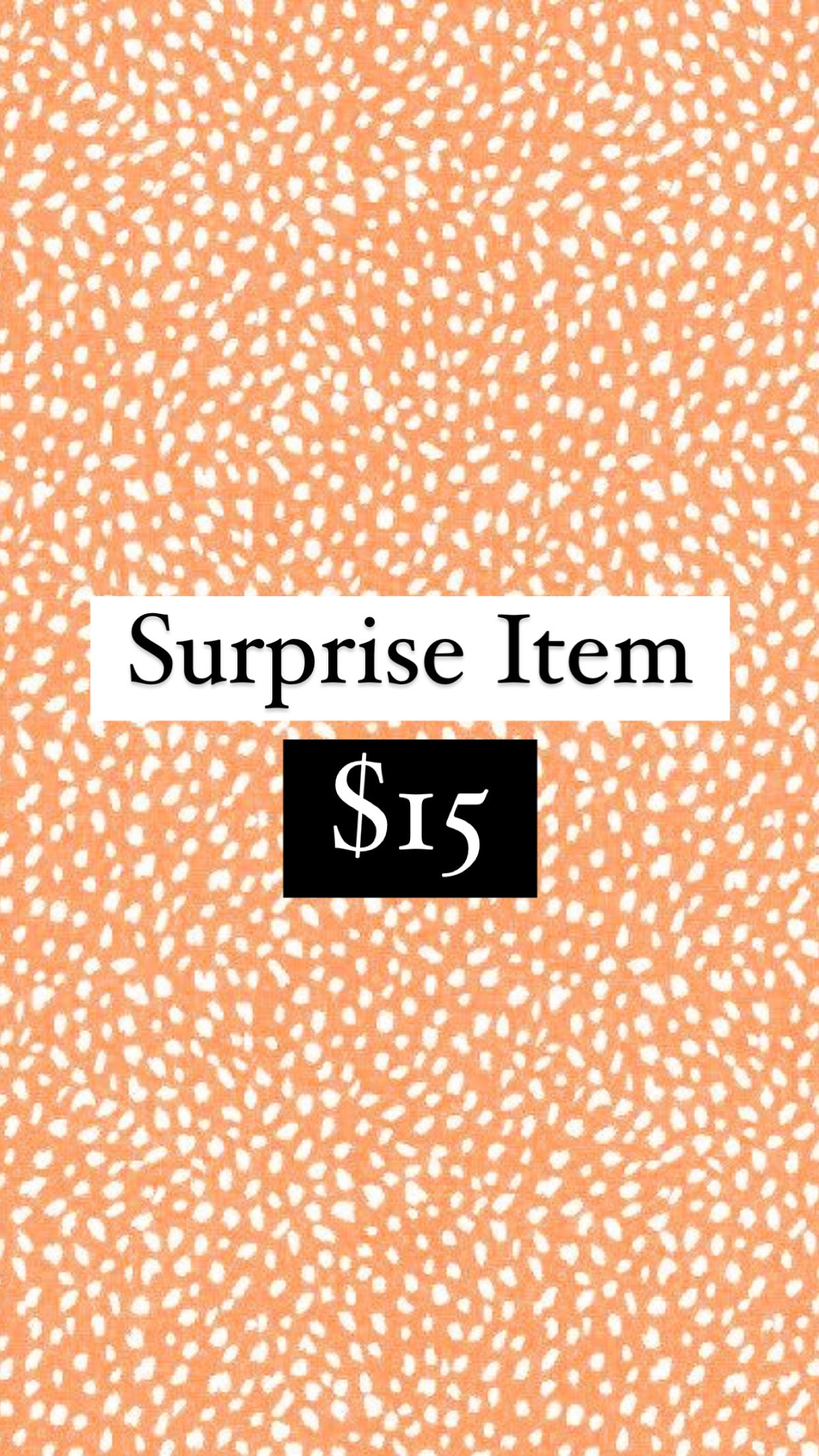 Surprise Live Sale Item