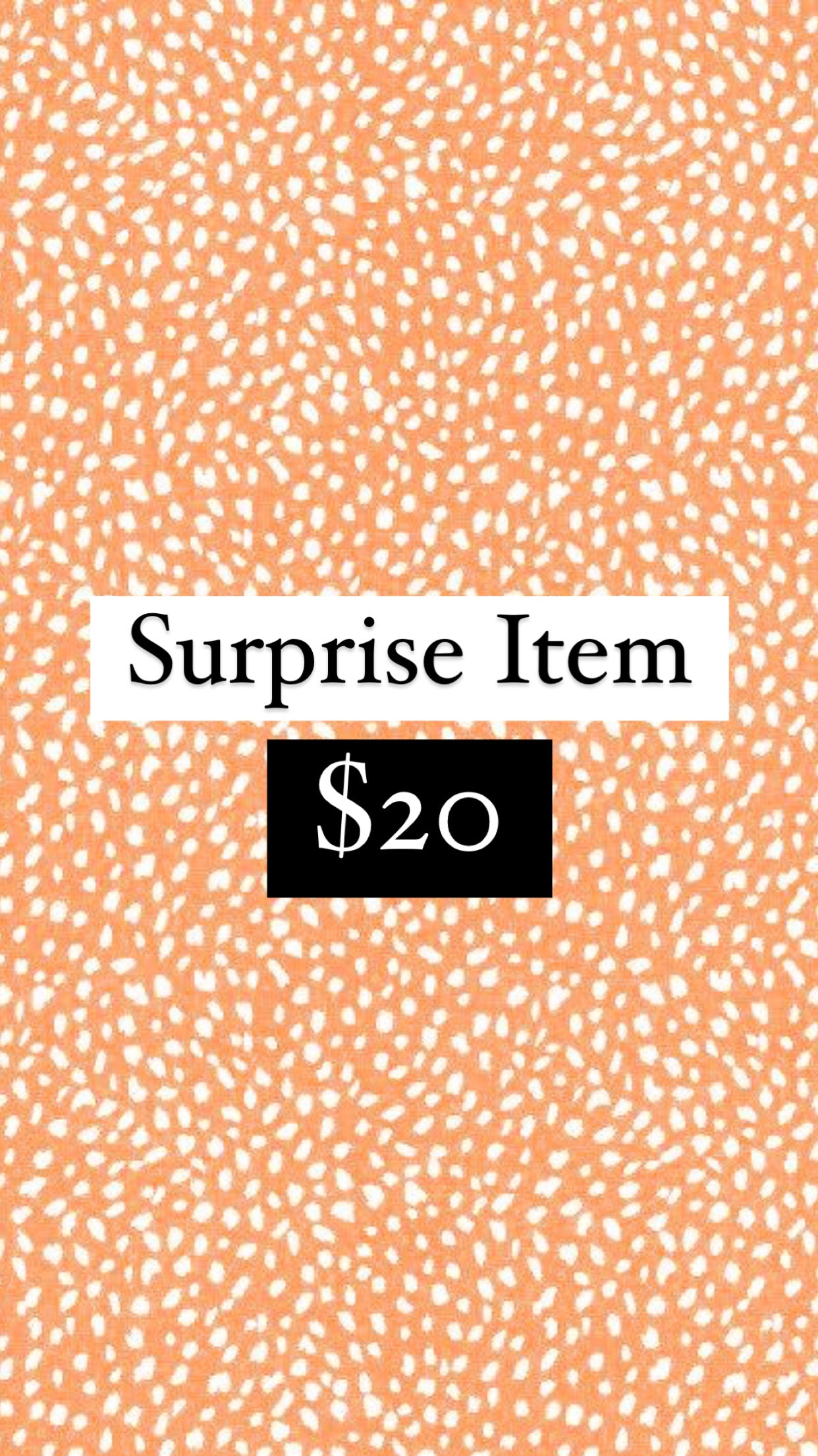 Surprise Live Sale Item