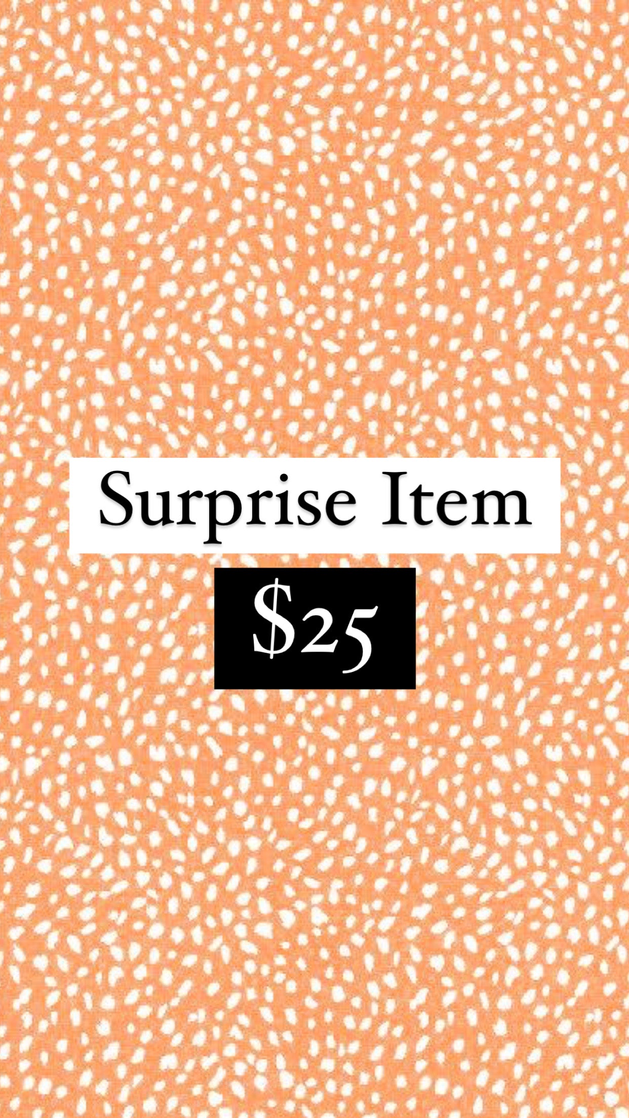 Surprise Live Sale Item