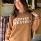 Coffee Weather Sweater