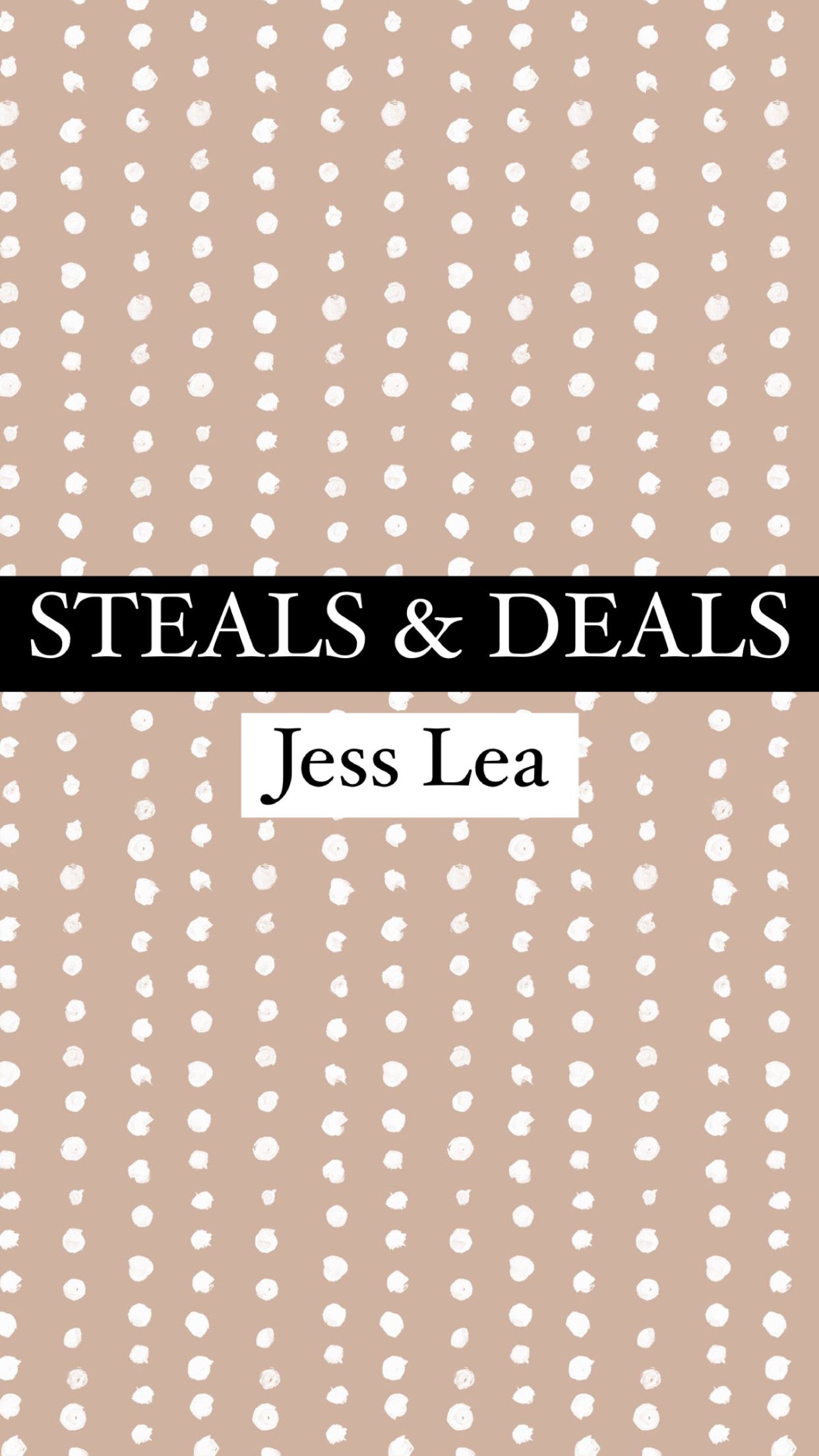 Steals and Deals Item - Jess Lea
