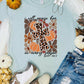 Praise Him in Every Season Tee